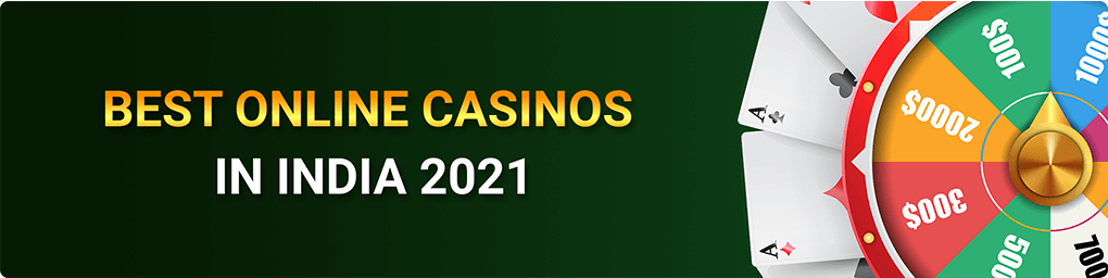 top india online casinos